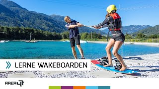 Wakeboarden Erste Schritte für Anfänger  AREA 47  Tirol [upl. by Erwin877]