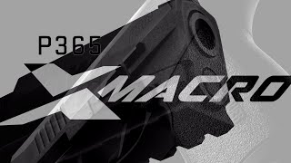 P365 XMacro • SIG SAUER [upl. by Llenaj]