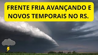 FRENTE FRIA ALERTA DE TEMPESTADES NO RS [upl. by Thant624]