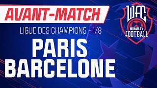 ⚽ Paris  Barcelone  Paris  Barça Ligue des champions  lavantmatch du WFC  Football [upl. by Dorelia]