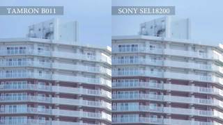 TAMRON 18200mm F3563 Di Ⅲ VC Model B011 vs SONY SEL18200 [upl. by Divadnoj]