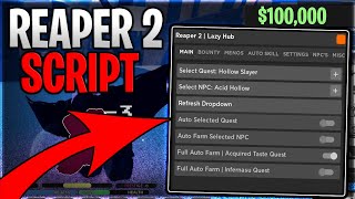 PRIMERO SEGUNDA  ULQ TVL Reaper 2 Script Hack Auto Farm Auto Quest Kill Aura Roblox Pastebin 2023 [upl. by Sandeep]