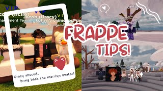 Frappe Roblox  Tips for LRs [upl. by Eekcaj]