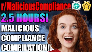 25 HOURS of Malicious Compliance Jan 2024 rMaliciousCompliance Compilation [upl. by Christiansen]