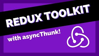 How To Use Redux Toolkit with asyncThunk [upl. by Snave384]