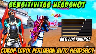 100 HEADSHOT❗SENSITIVITAS AUTO HEADSHOT TERBARU SETELAH UPDATE 2023 SEMUA HP WORKS ⚙️ AUTO HEADSHOT [upl. by Ecarg316]