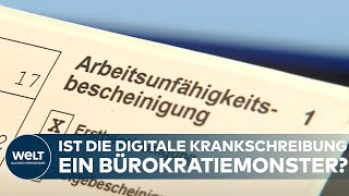 DIGITALE KRANKSCHREIBUNG BürokratieMonster Arbeitgeber klagen über Mehraufwand [upl. by Ailemaj]