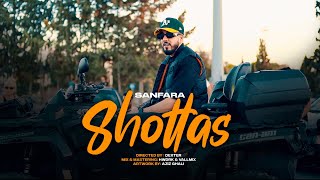 Sanfara  Shottas Official Music Video [upl. by Mohsen]