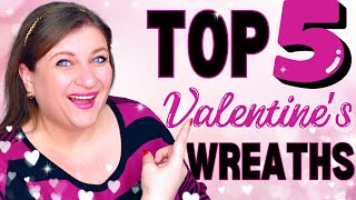 Top 5 Valentines Day Wreath Ideas You Will Love [upl. by Asylem]