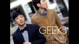 geeks  officially missing you inst [upl. by Faro454]