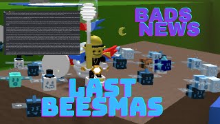 Bad news The last beesmas Bee swarm [upl. by Summons571]