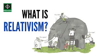 What is Relativism [upl. by Inneg]