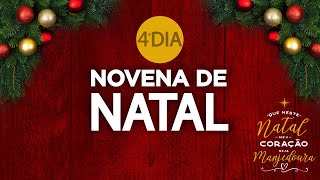 🎄  Novena de Natal  4º dia [upl. by Bolt713]