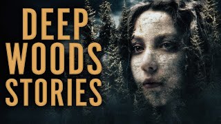 3 True Disturbing Deep Woods Stories [upl. by Ainatit170]