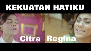 Kekuatan Hatiku  Citra amp Regina  Lagu Rohani [upl. by Yenalem207]