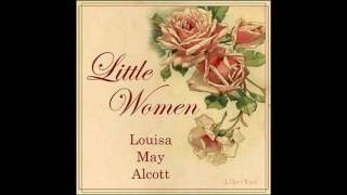 Little Women by Louisa May Alcott audiobook [upl. by Peta477]