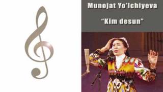 Munojat Yolchiyeva  Kim desun Uzbek Classic Music [upl. by Eiramanig]