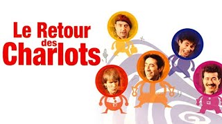 Le Retour des Charlots 1992 Comédie  Film français [upl. by Iralav]