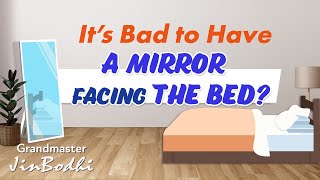 Feng Shui Mirror Facing the Bed [upl. by Warfold]