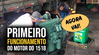 Primeiro funcionamento do motor do 1518 [upl. by Atinauq871]