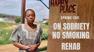 How Sphiwe overcame substance abuse and addiction  The truth about No Smoking church [upl. by Marentic]