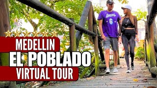 El Poblado VIRTUAL TOUR colombia medellin expat [upl. by Pedaias]