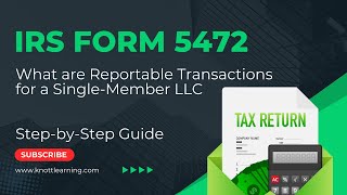 Form 5472 Reportable Transactions for Foreign Owned LLC [upl. by Nekcarb]