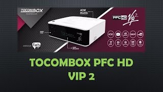 ★ Tocombox PFC HD VIP 2 [upl. by Bridget]