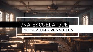 Capítulo 01  Una escuela que no sea una pesadilla [upl. by Estrin865]