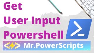 Get User Input From Command Line In Powershell [upl. by Heyes]