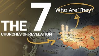 The 7 Churches of Revelation Who Are They  Part 1 of 3 [upl. by Olympias]