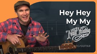 Hey Hey My My by Neil Young  Easy Guitar Lesson [upl. by Osmen]