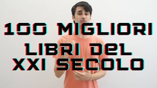 100 LIBRI MIGLIORI DEL XXI SECOLO [upl. by Ikkir340]