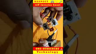 12V inverter boost 220V circuit production Technology experiment howtomakeinverterathome [upl. by Eelyrag527]