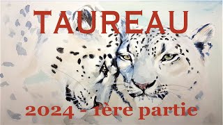 TAUREAU  Projection 1er semestre 2024 [upl. by Willman]