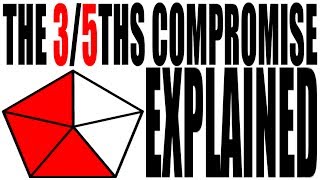 The ThreeFifths Compromise Explained US History Review [upl. by Yrek]