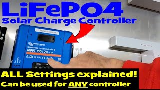 How to set your MPPT Solar Charge Controller for LiFePO4 batteries All settings explained [upl. by Kimbra]