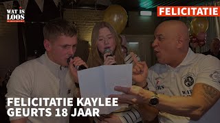 FELICITATIE KAYLEE GEURTS 18 JAAR [upl. by Byram]