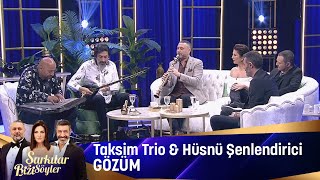 Taksim Trio amp Hüsnü Şenlendirici  Gözüm [upl. by Makell85]