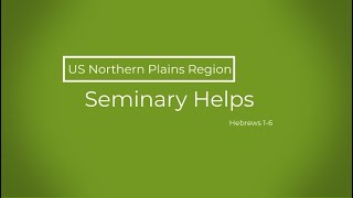 Seminary Teacher Helps Hebrews 16 [upl. by Daune677]