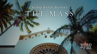 Bishop Barrons quotThe Massquot  Trailer [upl. by Eldwen715]