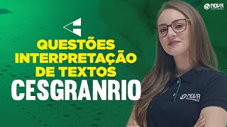 Questões de Interpretação de Textos para Cesgranrio [upl. by Arria]