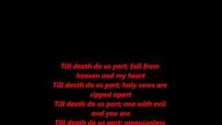 Till Death Do Us Part By Deicide Lyrics [upl. by Tnecillim656]