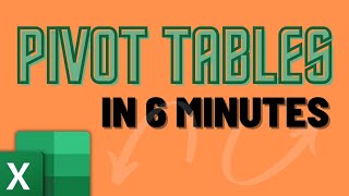 Learn Excel Pivot Tables in 6 Minutes BEGINNER TUTORIAL [upl. by Ynogoham]