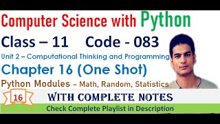 Python Modules  random math  Chapter 16  Class 11 Computer Science with Python  One Shot [upl. by Anbul]