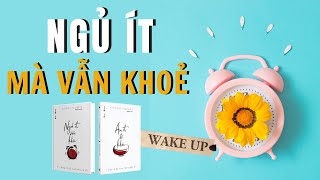 Cách ngủ ít mà vẫn khỏe  Sách Ngủ ít vẫn khỏe  Satoru Tsubota [upl. by Aekal323]