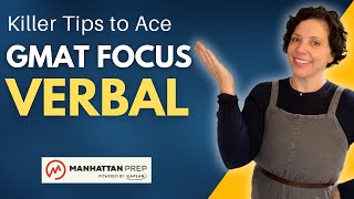 How to Ace GMAT Focus VERBAL  GMAT Focus Full Coverage Series by Manhattan Prep EP2 [upl. by Edge]