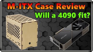 NEW Cyberwood SFF MiniITX PC Case Review Will a 4090 Fit [upl. by Justinn]