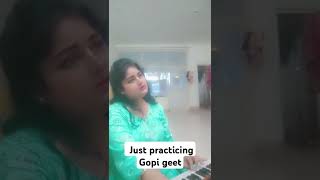 practicing Gopi geet [upl. by Magdala]