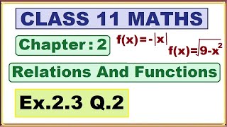 Chapter 2 Exercise Miscellaneous Q7Q8Q9 Relations and Functions Class 11 Maths NCERT [upl. by Banky]